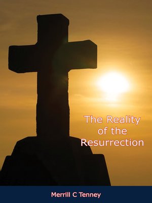 cover image of The Reality of the Resurrection